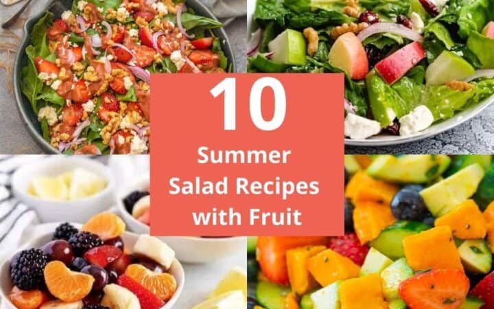 Collage of summer salad recipes with fruit.